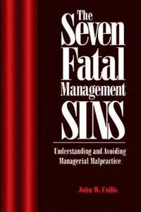 bokomslag The Seven Fatal Managerial Sins