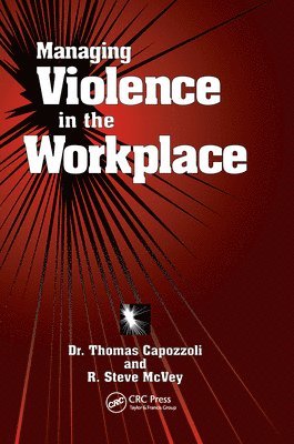 Managing Violence in the Workplace 1