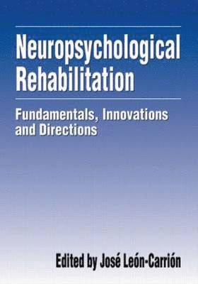 bokomslag Neuropsychological Rehabilitation