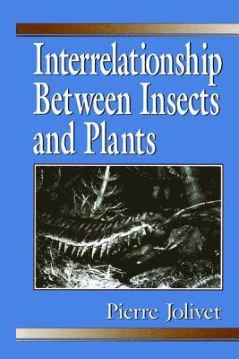 bokomslag Interrelationship Between Insects and Plants