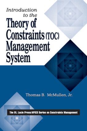 Thomas B. McMullen, Jr - Introduction to the Theory of Constraints (TOC) Management System, Inbunden