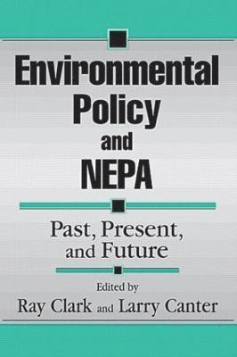 Environmental Policy and NEPA 1