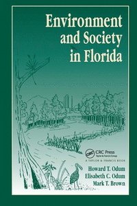 bokomslag Environment and Society in Florida