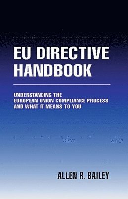 bokomslag The EU Directive Handbook