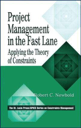Robert C. Newbold - Project Management in the Fast Lane, Inbunden