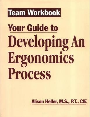 Team Workbook-Your Guide To Developing An Ergonomics Process 1