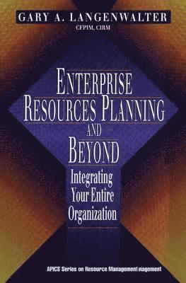 Enterprise Resources Planning and Beyond 1