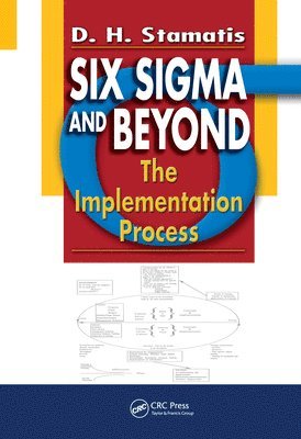 D.H. Stamatis, USA) Stamatis, D.H. (Contemporary Consultants, Ypsilanti, Michigan, D. H. Stamatis - Six Sigma and Beyond, Inbunden