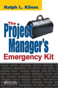 bokomslag The Project Manager's Emergency Kit