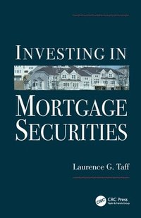 bokomslag Investing in Mortgage Securities