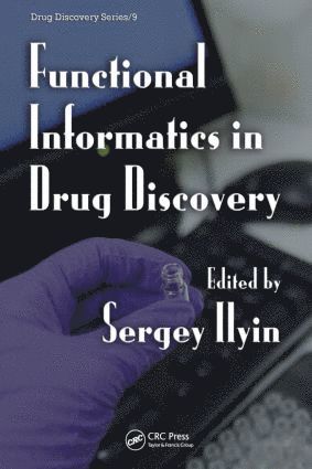 Functional Informatics in Drug Discovery