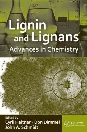 Cyril Heitner, Don Dimmel, John Schmidt - Lignin and Lignans, Inbunden