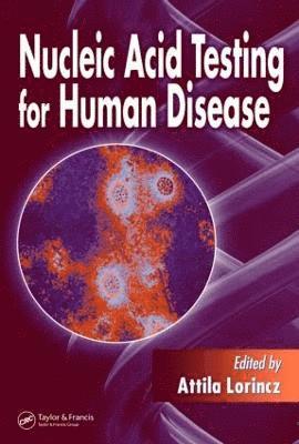 bokomslag Nucleic Acid Testing for Human Disease