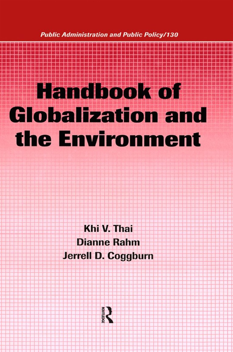 Handbook of Globalization and the Environment 1