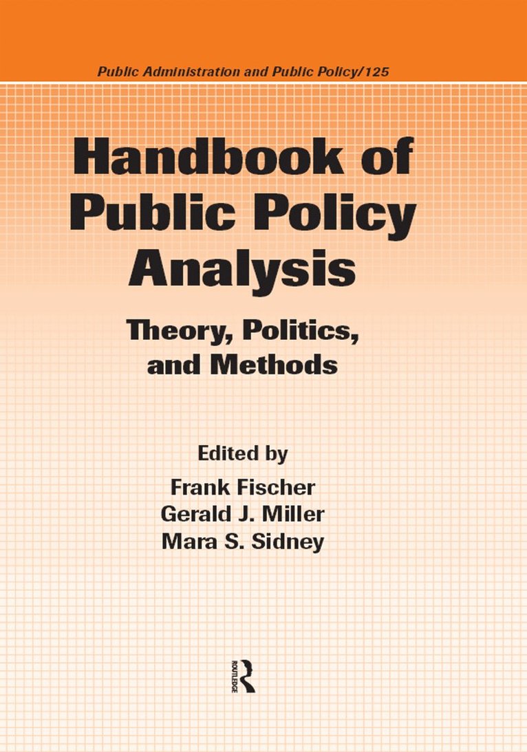 Handbook of Public Policy Analysis 1