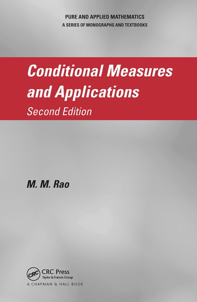 M.M. Rao, USA) Rao, M.M. (University of California, Riverside, M. M. Rao - Conditional Measures and Applications, Inbunden
