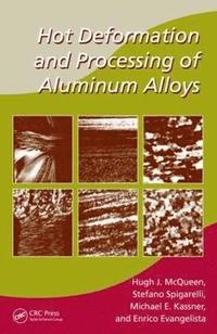 bokomslag Hot Deformation and Processing of Aluminum Alloys
