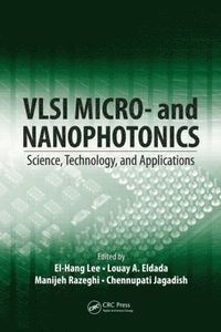 bokomslag VLSI Micro- and Nanophotonics