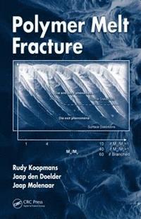 bokomslag Polymer Melt Fracture