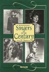 bokomslag Singers of the Century: Volume II
