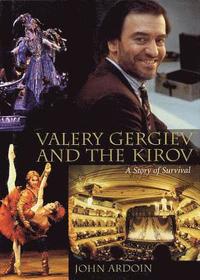 bokomslag Valery Gergiev and the Kirov