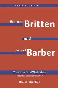 bokomslag Benjamin Britten & Samuel Barber