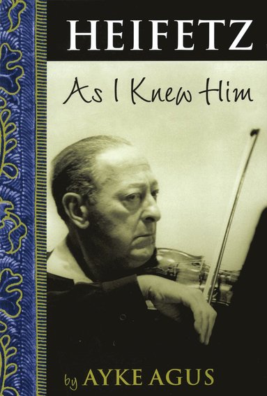 bokomslag Heifetz As I Knew Him