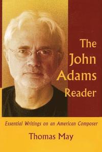 bokomslag The John Adams Reader