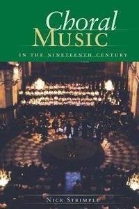 bokomslag Choral Music in the Nineteenth Century