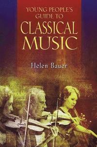 bokomslag Young People's Guide to Classical Music