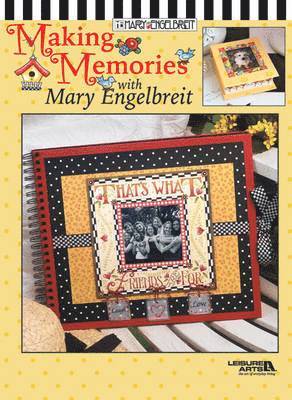 Making Memories with Mary Engelbreit