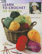 bokomslag Learn to Crochet the Easy Way