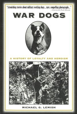 Michael G. Lemish - War Dogs, Häftad. Tillgänglighet: Lägg i varukorg