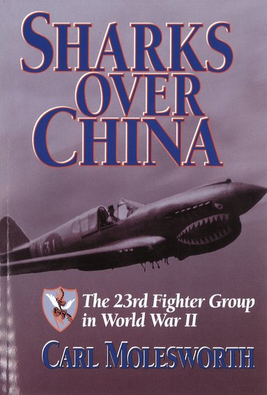 Carl Molesworth - Sharks Over China, Häftad