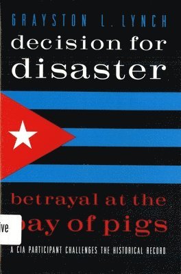 bokomslag Decision for Disaster
