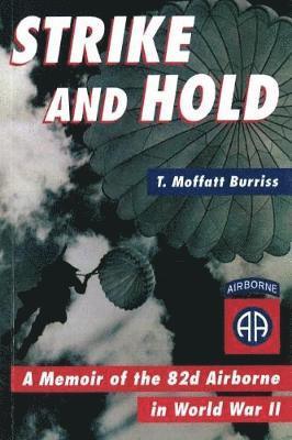 T Moffatt Burriss, T. Moffatt Burriss - Strike and Hold, Häftad