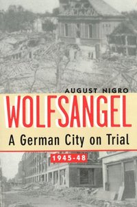 bokomslag Wolfsangel: A German City on Trial, 1945-48