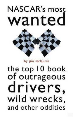 James Mclaurin - NASCAR's Most Wanted, Häftad