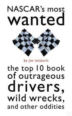 Nascar'S Most Wanted (TM) 1