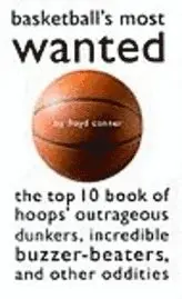 David L Hudson - Basketball's Most Wanted, Häftad