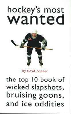 Hockey's Most Wanted 1