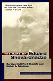 bokomslag The Wars of Eduard Shevardnadze