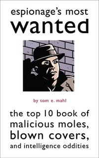 bokomslag Espionage'S Most Wanted (TM)
