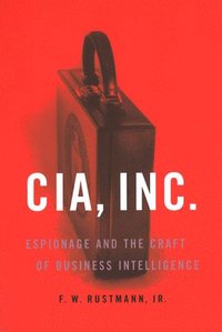 bokomslag CIA, Inc.