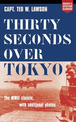 bokomslag Thirty Seconds Over Tokyo