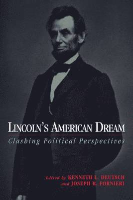 Lincoln'S American Dream 1