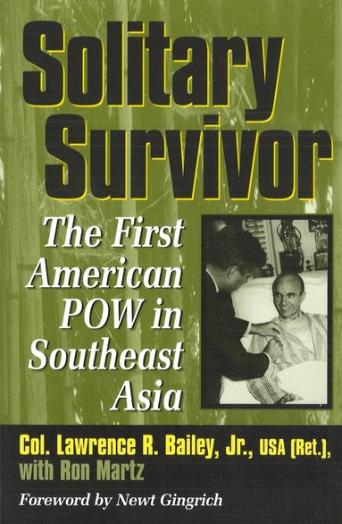 Lawrence R. Bailey, Ron Martz - Solitary Survivor, Häftad
