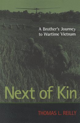 bokomslag Next of Kin: A Brother's Journey to Wartime Vietnam