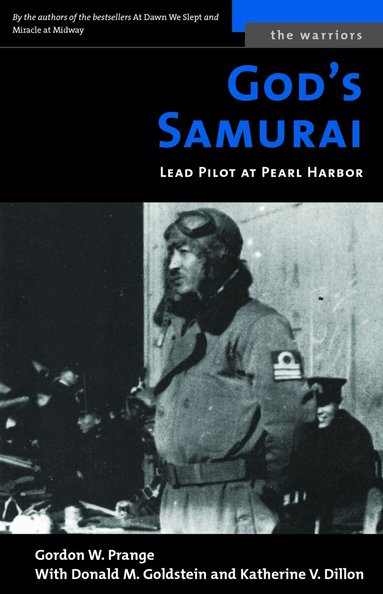 Gordon W. Prange, Donald M. Goldstein, Katherine V. Dillon - God's Samurai, Häftad
