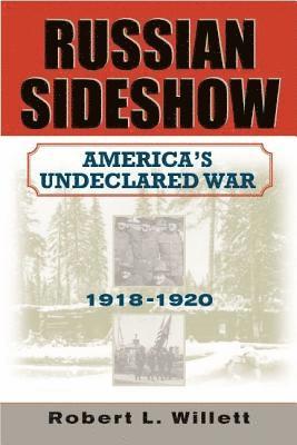 Willett, R: Russian Sideshow